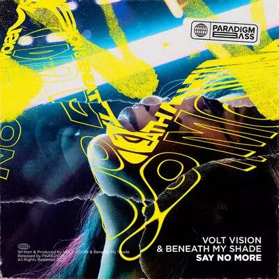 VOLT VISION feat. Beneath My Shade - Say No More