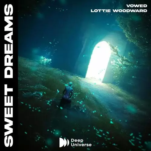 Vowed & Lottie Woodward - Sweet Dreams