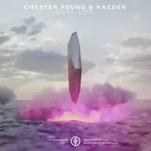 Chester Young feat. Kazden - Real Life