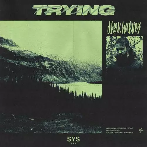 Drew Harvey feat. Systemic - Trying