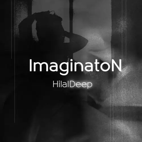HilalDeep - Imagination