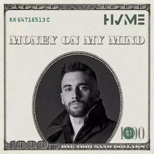 HVME - Money On My Mind