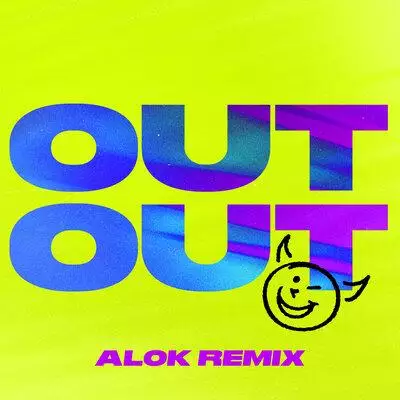 Joel Corry & Jax Jones feat. Charli XCX & Saweetie - OUT OUT (Alok Remix)