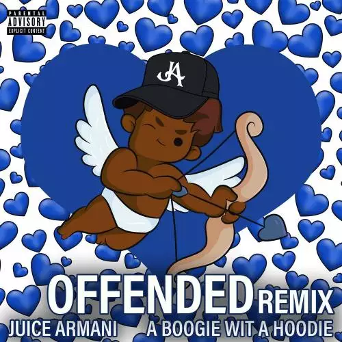 Juice Armani feat. A Boogie Wit Da Hoodie - Offended (Remix)