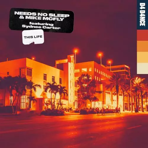Needs No Sleep & Mike McFly feat. Sydnee Carter - This Life (Extended Mix)