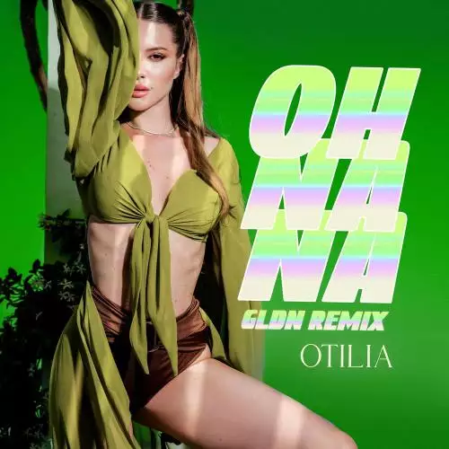 Otilia - Oh Na Na (Gldn Remix)