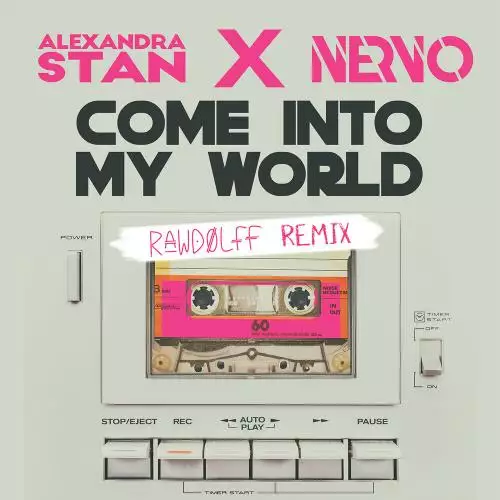 Alexandra Stan feat. Nervo - Come Into My World (Rose All Day Nervo Remix)