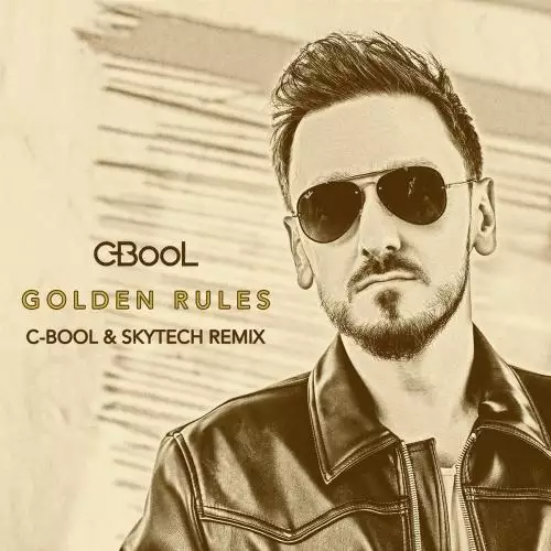 C-Bool & Skytech - Golden Rules (C-BooL x Skytech Remix)