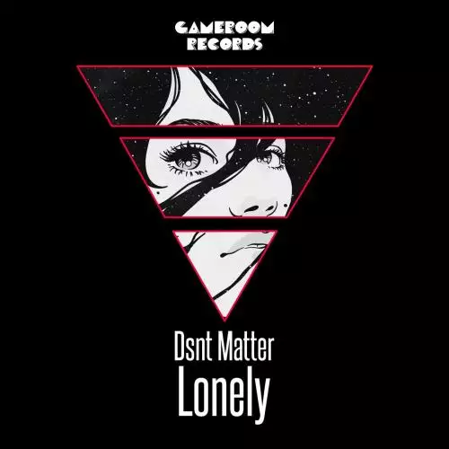 Dsnt Matter - Lonely