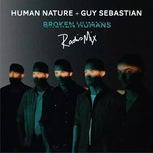Human Nature feat. Guy Sebastian - Broken Humans (Radio Mix)