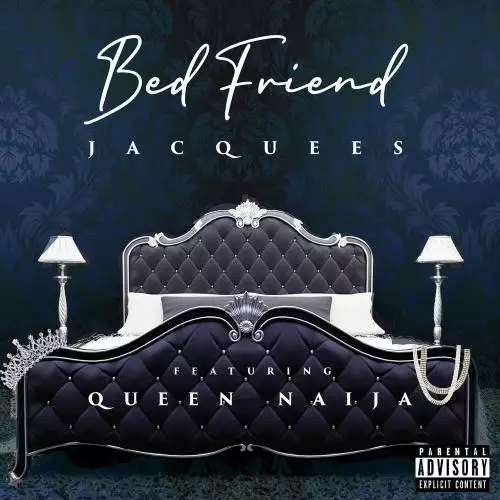 Jacquees feat. Queen Naija - Bed Friend