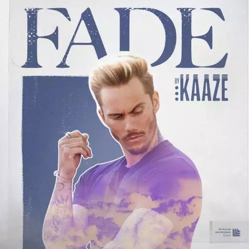 Kaaze - FADE