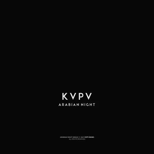 KVPV - Arabian Night Original Mix
