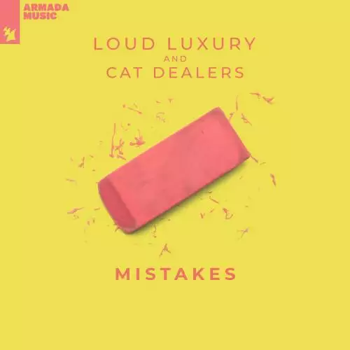 Loud Luxury feat. Cat Dealers - Mistakes