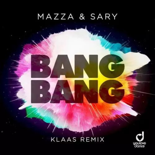 Mazza & Sary - Bang Bang (Klaas Remix)
