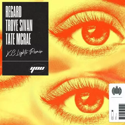 Regard feat. Troye Sivan  &  Tate McRae - You (KC Lights Remix)