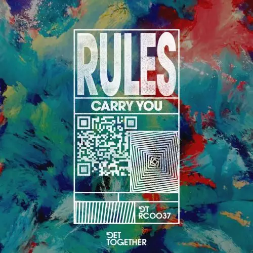Rules - Carry You