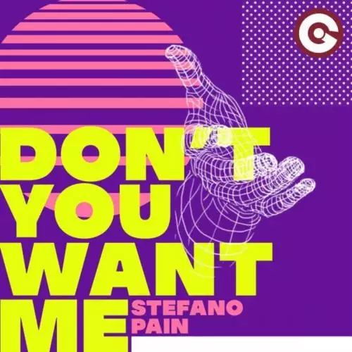 Stefano Pain - Don’t You Want Me