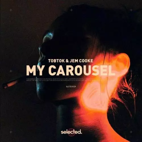 Tobtok feat. Jem Cooke - My Carousel