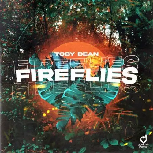 Toby Dean - Fireflies