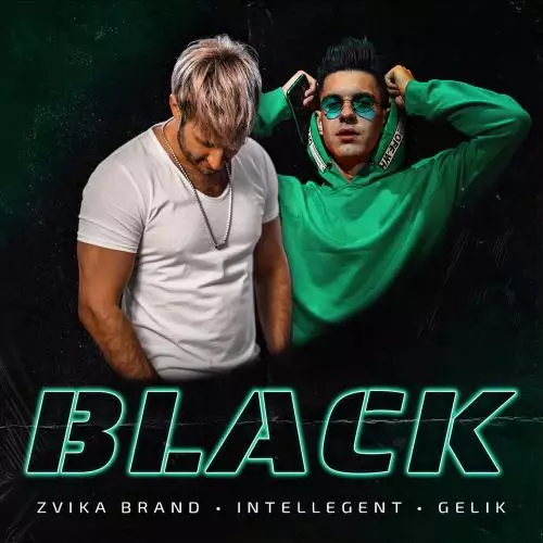 Zvika Brand feat. INtellegent & Gelik - Black