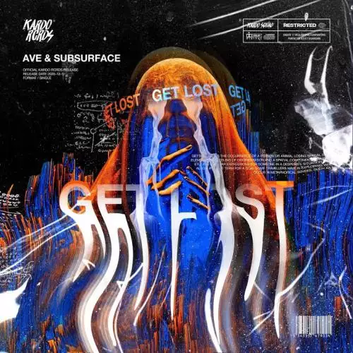 AVE, Subsurface - Get Lost