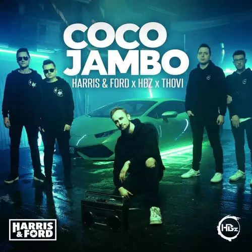 Harris & Ford &  HBZ feat. Thovi - Coco Jambo