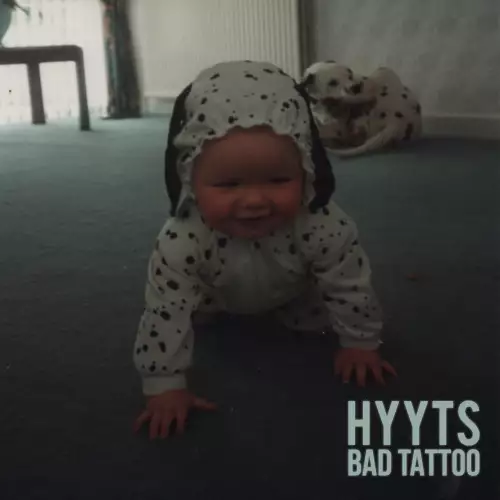 HYYTS - Bad Tattoo