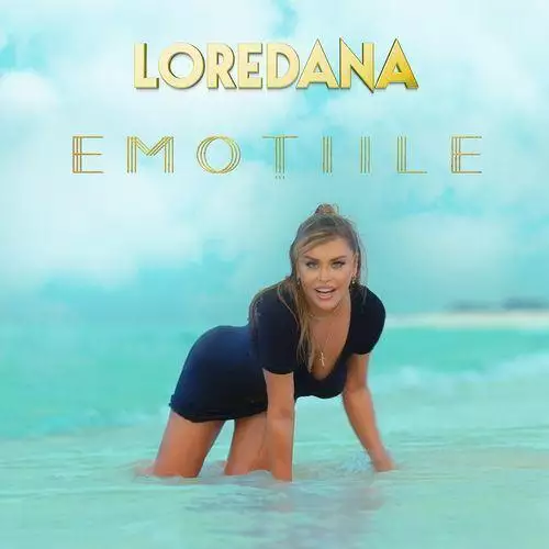 Loredana - Emotiile