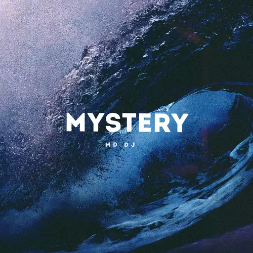 MD DJ - Mystery (Radio Edit)