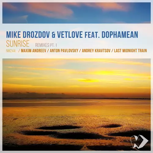 Mike Drozdov & VetLOVE feat. Dophamean - Sunrise