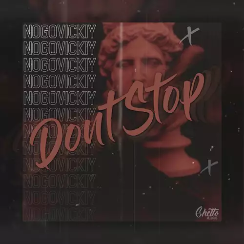 Nogovickiy - Dont Stop