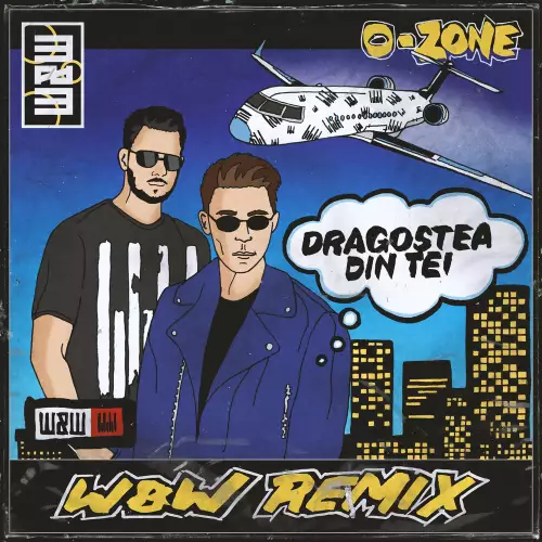 O-Zone & W&W - Dragostea Din Tei (W&W Remix)