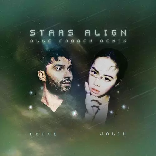 R3hab feat. Jolin Tsai - Stars Align (Alle Farben Remix)