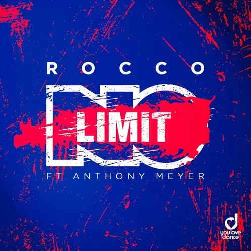 Rocco feat. Anthony Meyer - No Limit