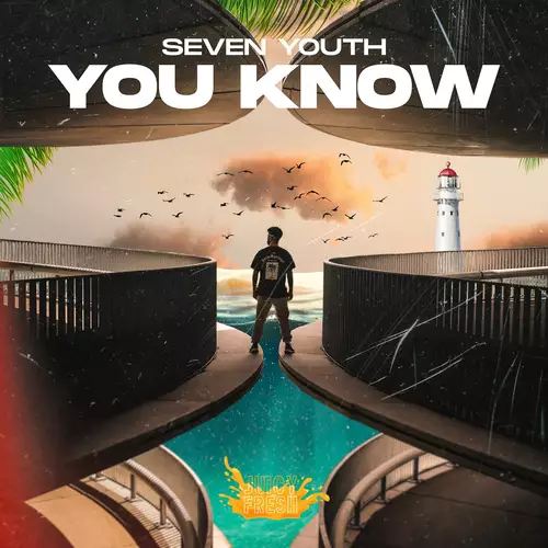 Seven Youth - You Know