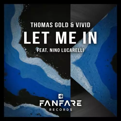 Thomas Gold & Vivid feat. Nino Lucarelli - Let Me In