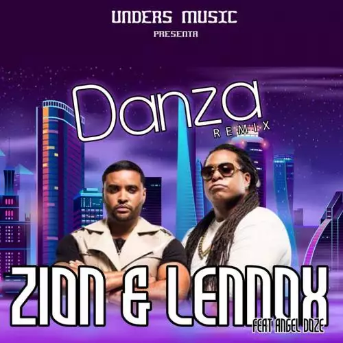 Zion & Lennox feat. Angel Doze - Danza (Remix)