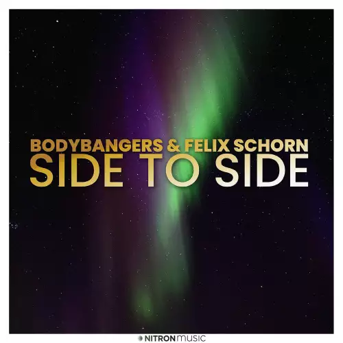 Bodybangers & Felix Schorn - Side To Side