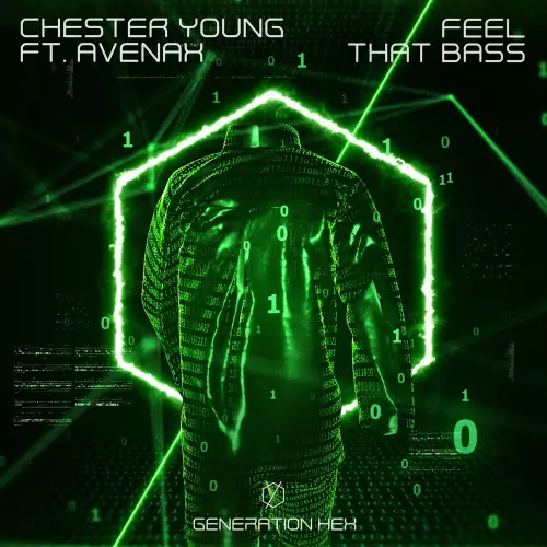Chester Young feat. Avenax - Feel That Bass