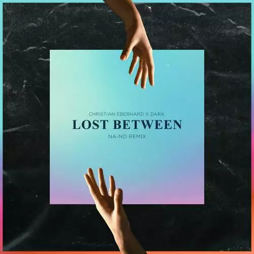Dara, Christian Eberhard - Lost Between (NA-NO Remix)