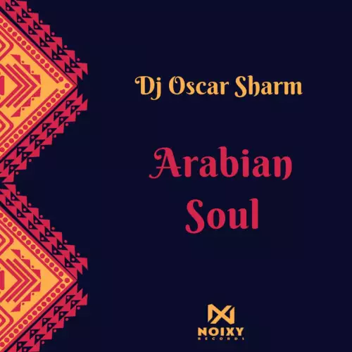 DJ Oscar Sharm - Arabian Soul