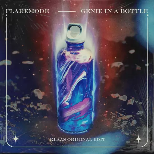 Flaremode & Klaas - Genie in a Bottle (Klaas Original Edit)
