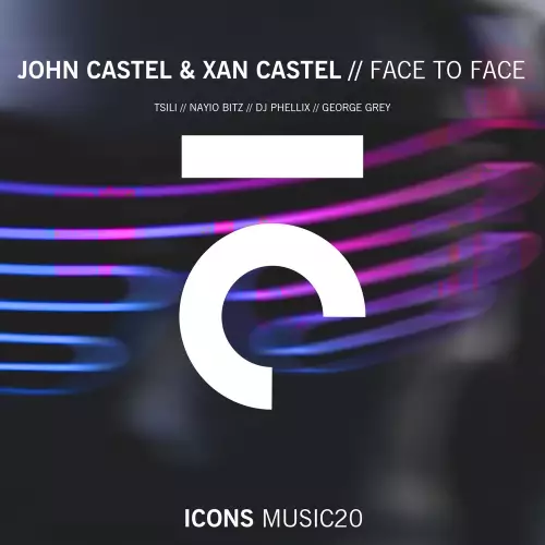 John Castel & Xan Castel - Face to Face (George Grey Remix)