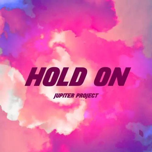 Jupiter Project - Hold On