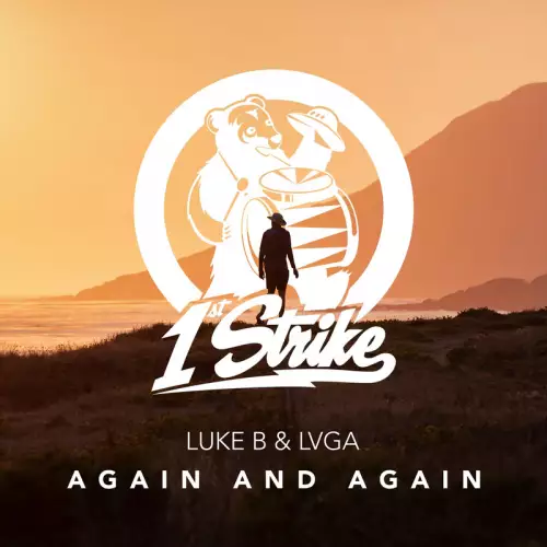 Luke B & LVGA - Again And Again