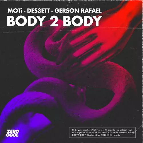 Moti & Des3Ett & Gerson Rafael - Body 2 Body