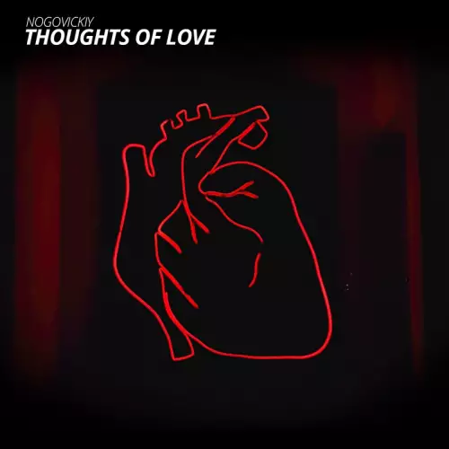 Nogovickiy - Thoughts of Love