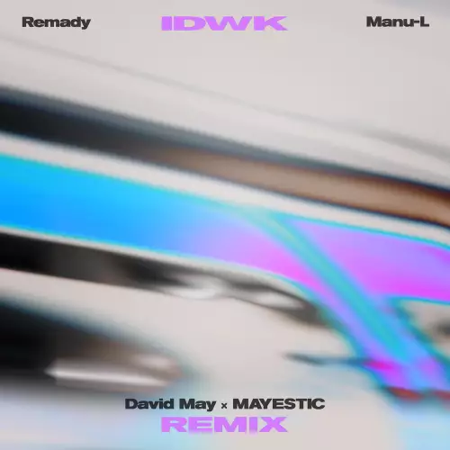 Remady & Manu-L - IDWK (David May & MAYESTIC Remix)