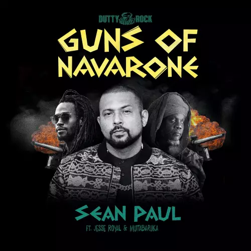 Sean Paul feat. Jesse Royal & Mutabaruka - Guns of Navarone